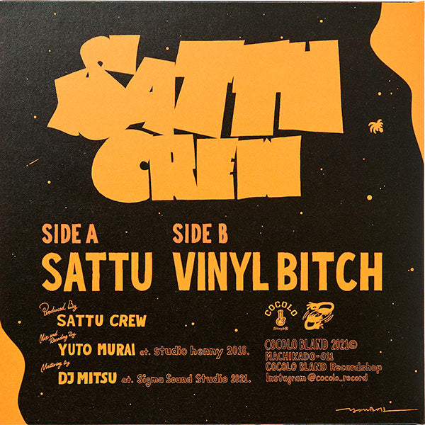SATTU CREW / VINYL BITCH