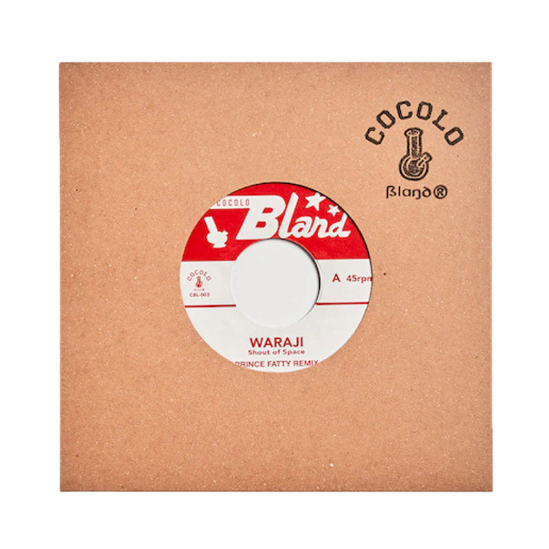 WARAJI／Shout of Space (Prince Fatty Remix)
